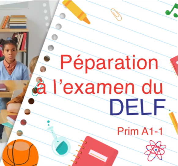 Préparation À L'Examen du DELF Prim A1.1